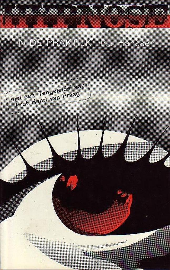 Hypnose in de praktijk / New age 9789020250121 P.J. Hanssen, Boeken, Psychologie, Gelezen, Verzenden