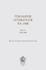 Italiaanse literatuur na 1900. Deel 2: 1945-2000, Boeken, Verzenden, Gelezen, B. van den Bossche