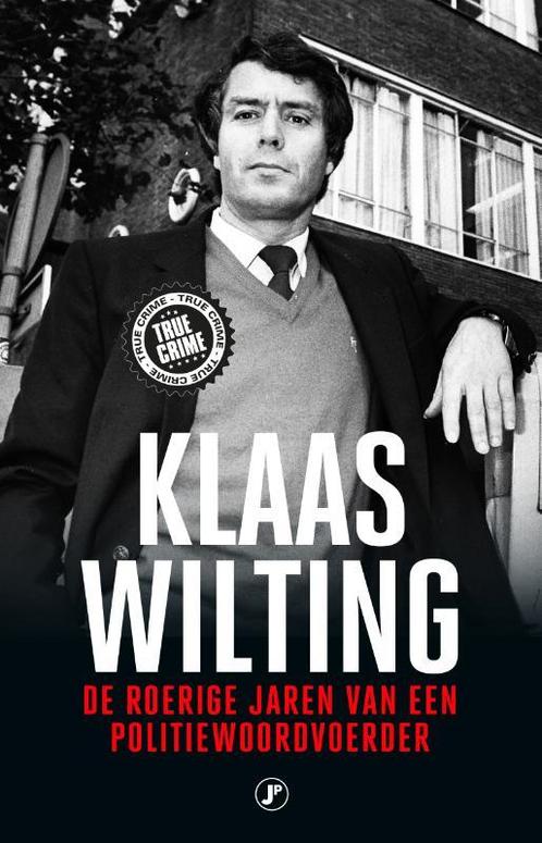 Klaas Wilting 9789089759733, Livres, Littérature, Envoi