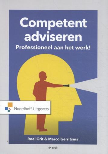 Competent adviseren / Vast Boek 9789001891954, Verzenden, Marco Gerritsma