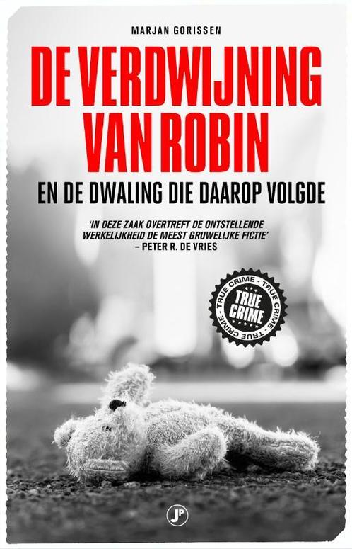 De verdwijning van Robin 9789089750990, Boeken, Hobby en Vrije tijd, Gelezen, Verzenden