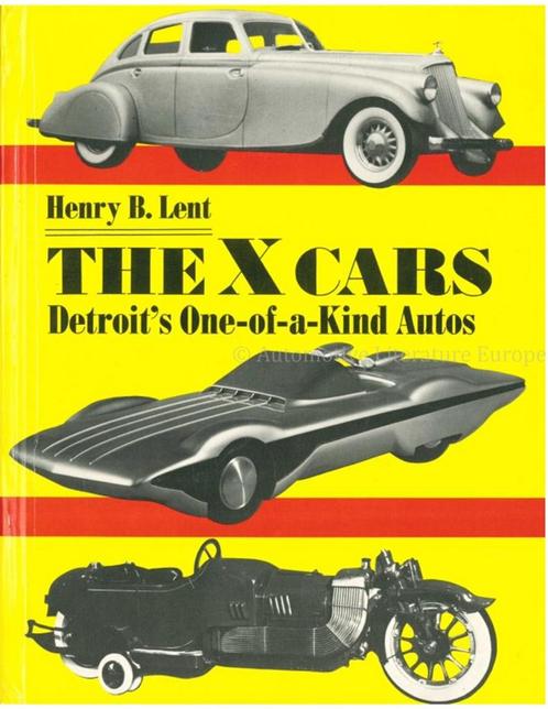 THE X CARS, DETROITS ONE-OF-A-KIND AUTOS, Boeken, Auto's | Boeken