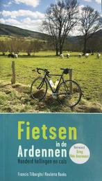 Fietsen in de Ardennen 9789086792078, Livres, Francis Tilborghs, Verzenden