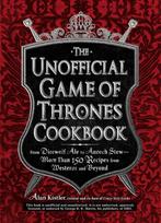 Unofficial Game Of Thrones Cookbook 9781440538728, Boeken, Verzenden, Zo goed als nieuw, Alan Kistler