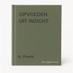 OPVOEDEN UIT INZICHT 9789072052407 H. Pronk, Boeken, Studieboeken en Cursussen, Verzenden, Zo goed als nieuw, H. Pronk