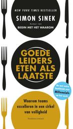 Goede leiders eten als laatste / Business Bibliotheek, Boeken, Verzenden, Zo goed als nieuw, Simon Sinek