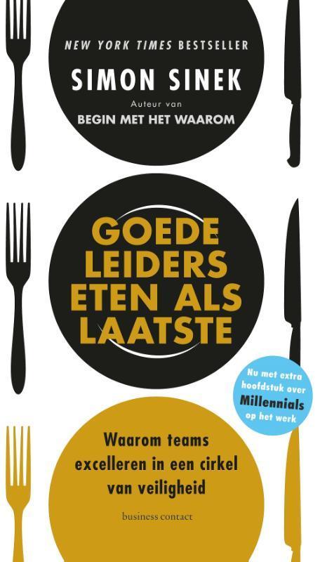 Goede leiders eten als laatste / Business Bibliotheek, Boeken, Economie, Management en Marketing, Zo goed als nieuw, Verzenden