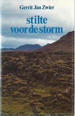 Stilte voor de storm 9789010027573 Zwier, Verzenden, Gelezen, Zwier