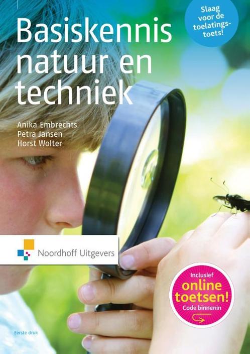 Basiskennis natuur en techniek 9789001834395 Anika Embrechts, Boeken, Wetenschap, Gelezen, Verzenden