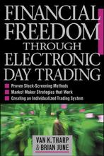 Financial Freedom Through Electronic Day Trading Brian June, Boeken, Verzenden, Gelezen, Brian June