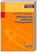 Einführung in das Studium der Kirchengeschichte ...  Book, Lenelotte Möller, Verzenden