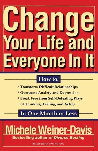 Change Your Life and Everyone in it 9780684824697, Livres, Livres Autre, Envoi