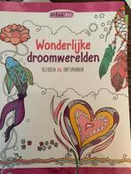 Kleuren voor Volwassenen - Wonderlijke Droomwereld Relax Art, Verzenden, Relax Art