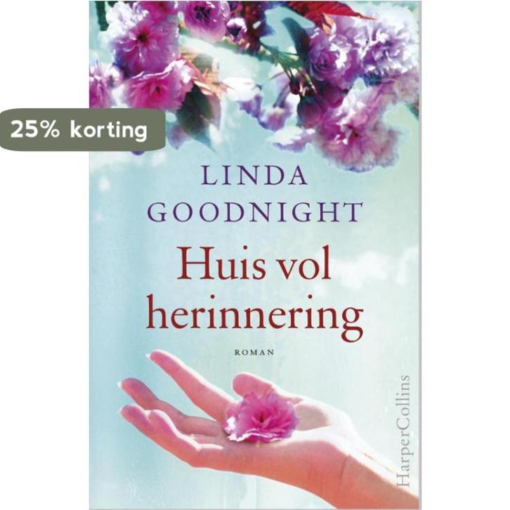 Huis vol herinnering 9789402700503 Linda Goodnight, Livres, Romans, Envoi