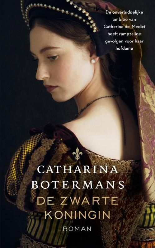 De zwarte koningin 9789023961079 Catharina Botermans, Boeken, Overige Boeken, Gelezen, Verzenden