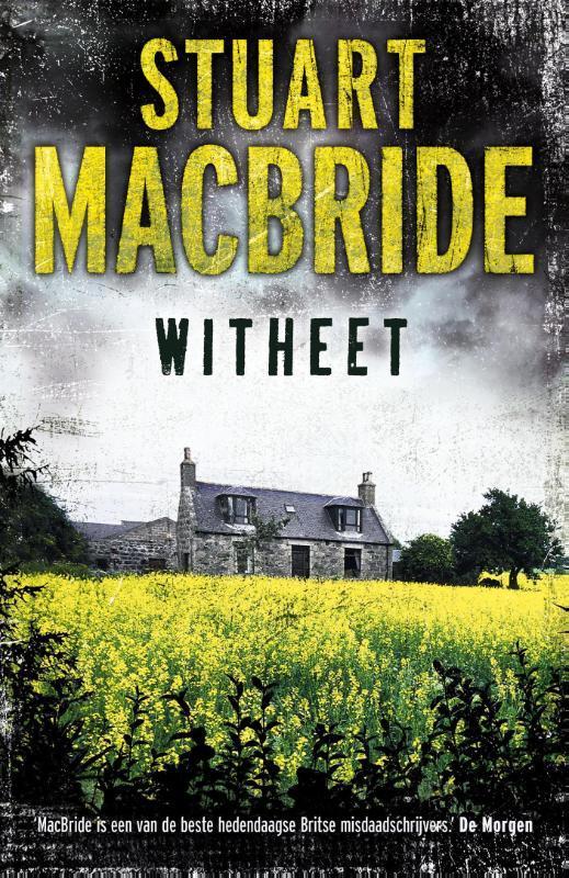 Witheet 9789000320400 Stuart MacBride, Livres, Thrillers, Envoi