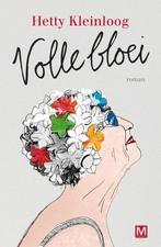 Volle bloei 9789460684357 Hetty Kleinloog, Boeken, Verzenden, Gelezen, Hetty Kleinloog
