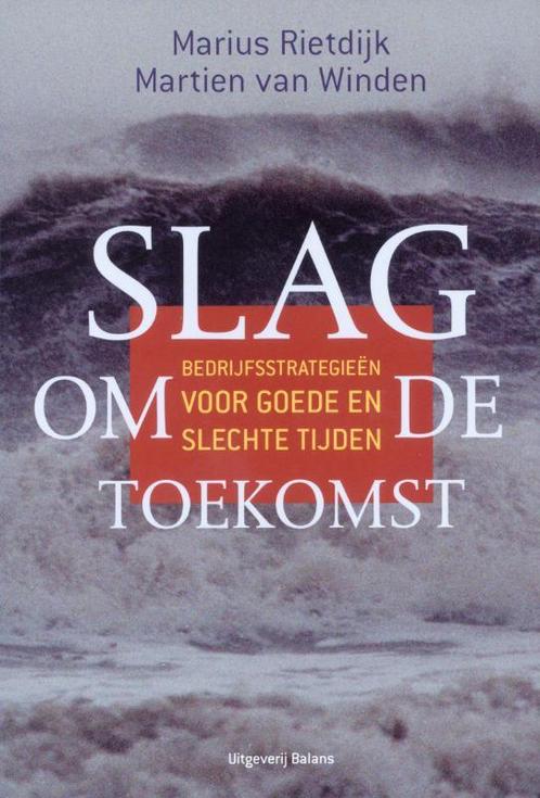 Slag om de toekomst 9789050186148, Livres, Économie, Management & Marketing, Envoi