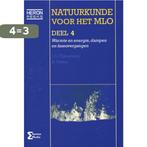 Natuurkunde voor het MLO / 4 Basiskennis en, Boeken, Verzenden, Zo goed als nieuw, J.A. Tijmensen