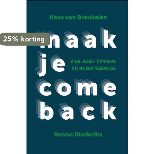 Maak je comeback 9789492528346 Benno Diederiks, Boeken, Psychologie, Gelezen, Verzenden