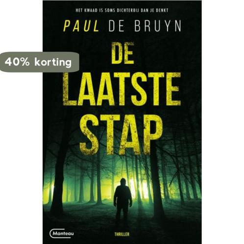 De laatste stap / Eric Michiels / 2 9789022338674, Boeken, Overige Boeken, Zo goed als nieuw, Verzenden