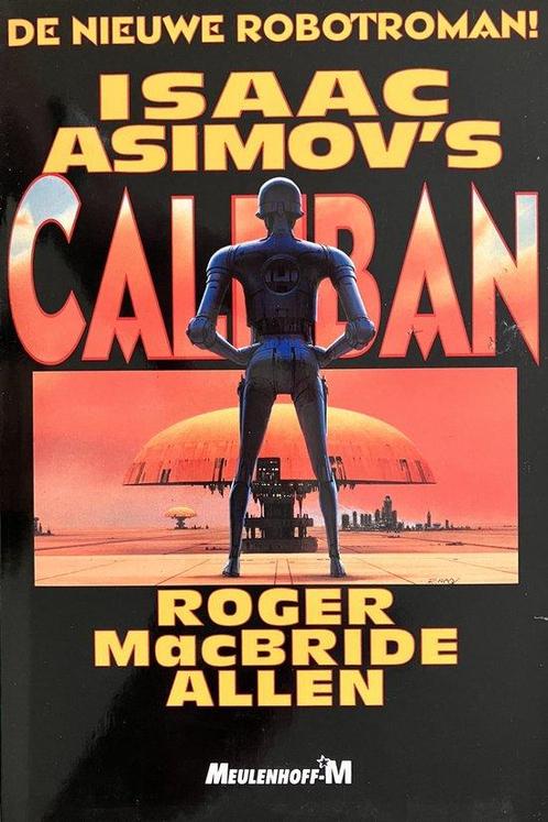 Isaac Asimovs Caliban - I. Asimov; R.M. Allen 9789029048804, Livres, Thrillers, Envoi