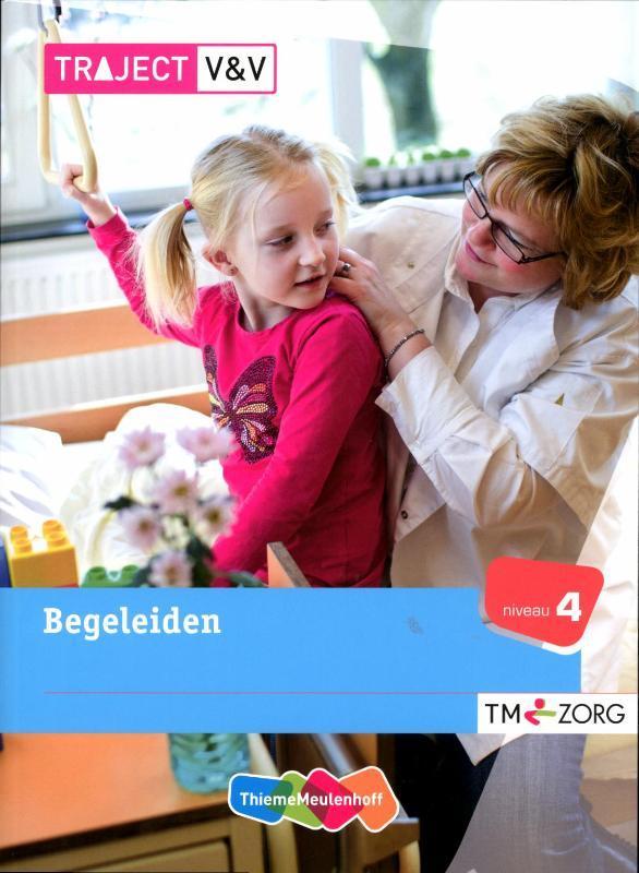 Traject Zorg Begeleiden / niveau 4 / Traject V&V, Boeken, Schoolboeken, Zo goed als nieuw, Verzenden