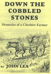 Down the Cobbled Stones: Memories of a Cheshire Farmer by, Livres, Livres Autre, Envoi
