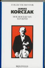 Hoe houd je van een kind / Collectie Mentor 9789061311034, Boeken, Verzenden, Gelezen, Korczak