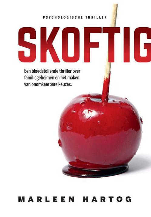 Skoftig 9789082083293 Marleen Hartog, Boeken, Thrillers, Gelezen, Verzenden