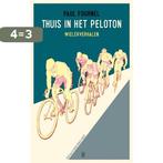 Thuis in het peloton 9789493290396 Paul Fournel, Verzenden, Zo goed als nieuw, Paul Fournel