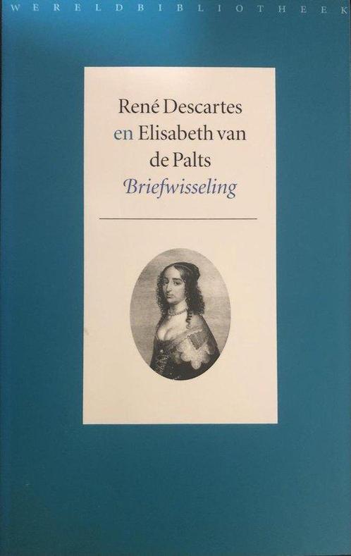 RenÃ© Descartes en Elisabeth van de Palts - Briefwisseling, Livres, Philosophie, Envoi