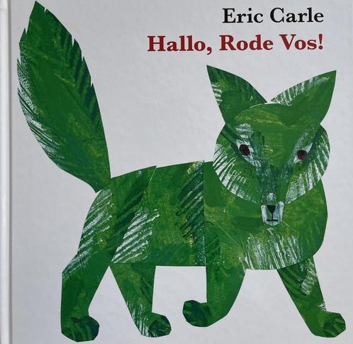Eric Carle - Hallo Rode Vos! 9789462290648 Eric Carle, Boeken, Overige Boeken, Gelezen, Verzenden