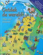 Ontdek De Wereld - Atlas voor kinderen 9789078756002, Diana Van der Ham, Verzenden, Nederlands, Zo goed als nieuw