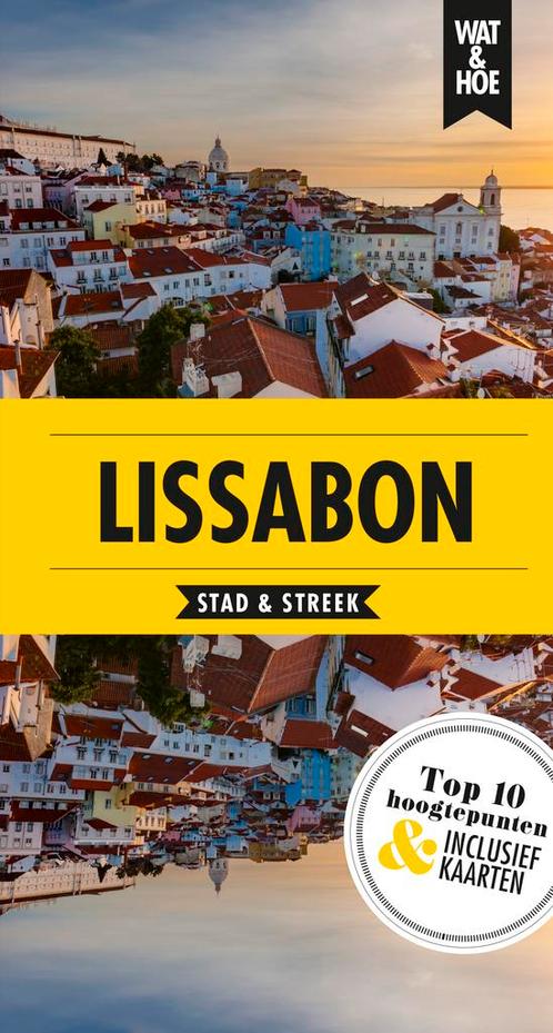 Lissabon / Wat & Hoe reisgids 9789021566962, Boeken, Reisgidsen, Gelezen, Verzenden