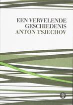 Een vervelende geschiedenis en andere verhalen / MUN001, Verzenden, Gelezen, A. Tsjechov