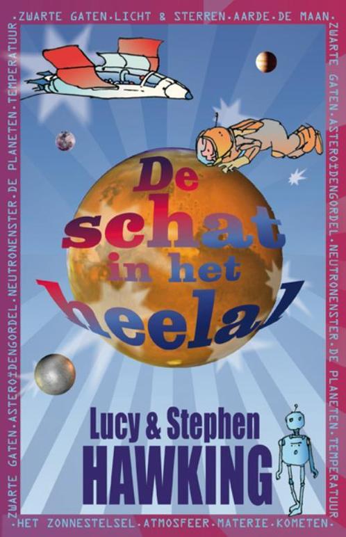 De schat in het heelal / George / 2 9789049923631 L. Hawking, Boeken, Kinderboeken | Jeugd | onder 10 jaar, Gelezen, Verzenden