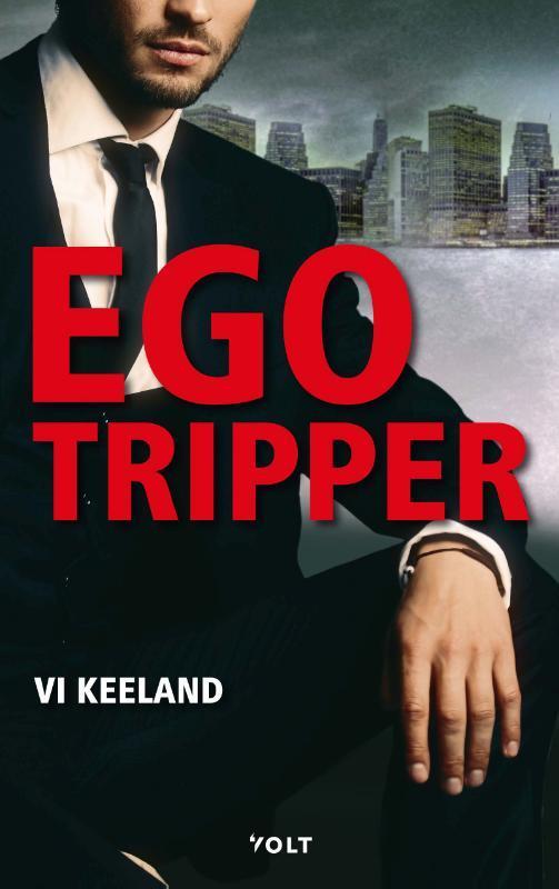 Egotripper 9789021418711 Vi Keeland, Livres, Romans, Envoi