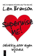 Superwise me! 9789063055585 Len Branson, Verzenden, Zo goed als nieuw, Len Branson