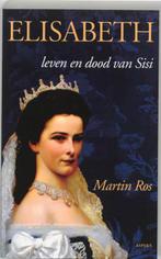 Elisabeth 9789059111400, Livres, Martin Ros, Verzenden