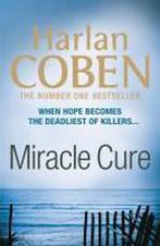 Miracle Cure 9781409120773, Harlan Coben, Verzenden