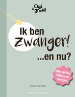 Ik ben zwanger! ...en nu? : alle feiten, fabels en weetjes /, Boeken, Verzenden, Gelezen, Xaviera Plas-Plooij
