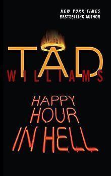 Happy Hour In Hell (Bobby Dollar, Band 2)  Williams, Tad, Boeken, Overige Boeken, Gelezen, Verzenden