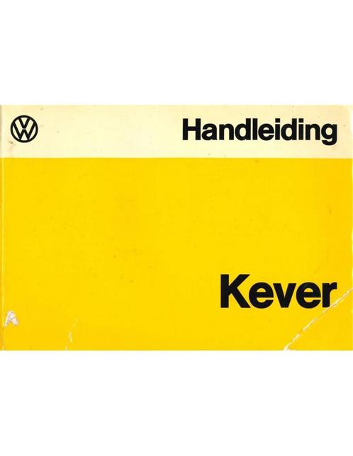 1975 VOLKSWAGEN KEVER 1200 INSTRUCTIEBOEK NEDERLANDS, Autos : Divers, Modes d'emploi & Notices d'utilisation, Enlèvement ou Envoi