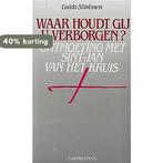 Waar houdt gij u verborgen? 9789070092436 Stinissen, Boeken, Verzenden, Gelezen, Stinissen