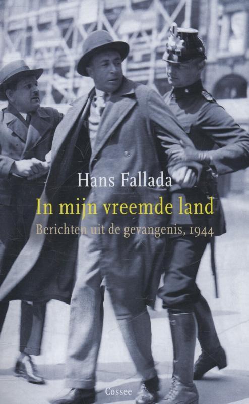 In mijn vreemde land 9789059364509 Hans Fallada, Boeken, Romans, Gelezen, Verzenden