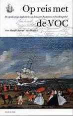 Op reis met de VOC 9789060119587 M.L. Barend-van Haeften, Boeken, Geschiedenis | Nationaal, Verzenden, Gelezen, M.L. Barend-van Haeften
