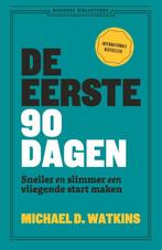 De eerste 90 dagen 9789047015031 Michael Watkins, Livres, Verzenden, Michael Watkins