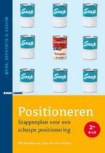 Positioneren / Merk, reputatie & design 9789059317239, Boeken, Economie, Management en Marketing, Verzenden, Zo goed als nieuw