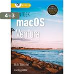 Ontdek macOS Ventura / Ontdek 9789463562904 Bob Timroff, Verzenden, Zo goed als nieuw, Bob Timroff